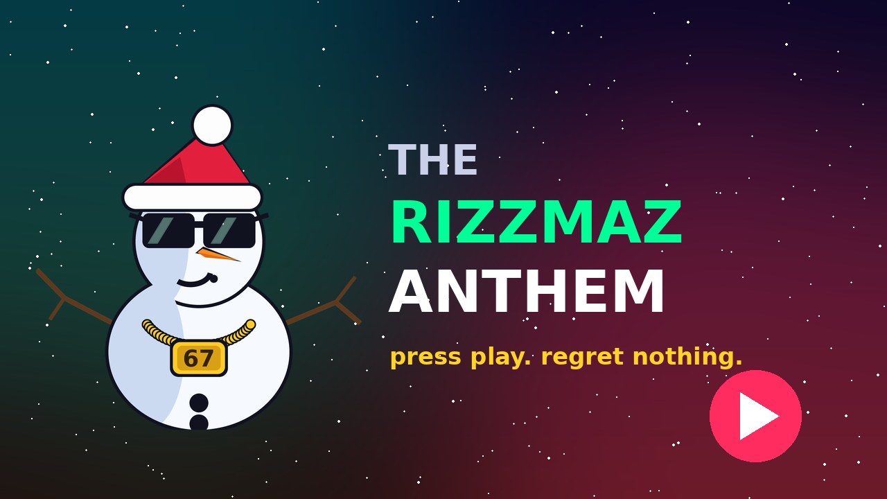 Play the RizzMaz anthem